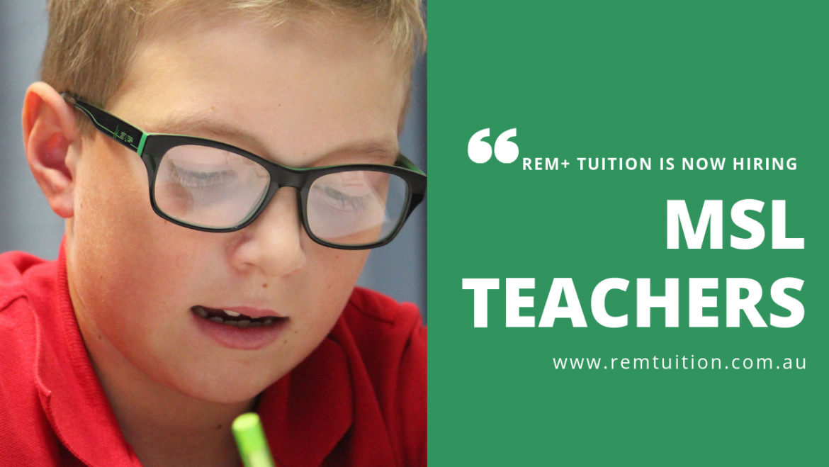REM+ Tuition is Hiring MSL Teachers